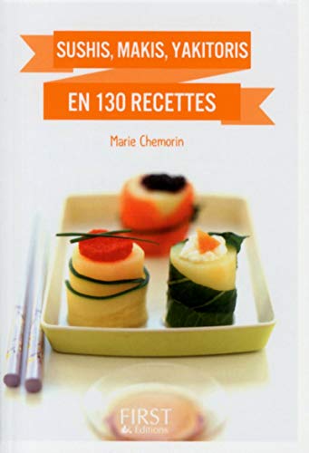 Beispielbild fr Sushi, maki, yakitori & Co en 130 recettes zum Verkauf von medimops