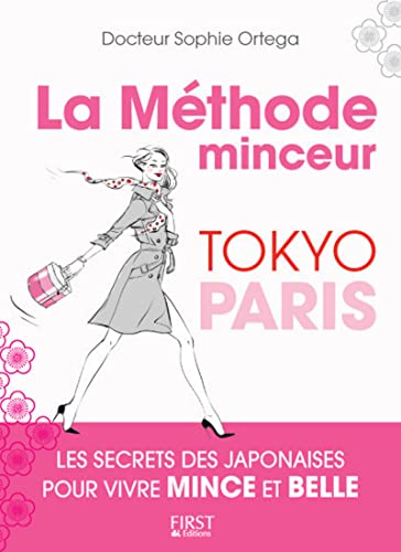 Beispielbild fr La m thode minceur Tokyo-paris zum Verkauf von ThriftBooks-Dallas