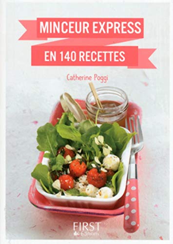 Beispielbild fr Petit livre de - Minceur express en 140 recettes zum Verkauf von Ammareal