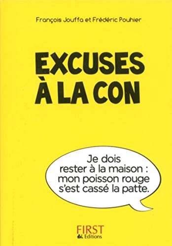 Beispielbild fr Petit Livre de - Excuses  la con zum Verkauf von Ammareal