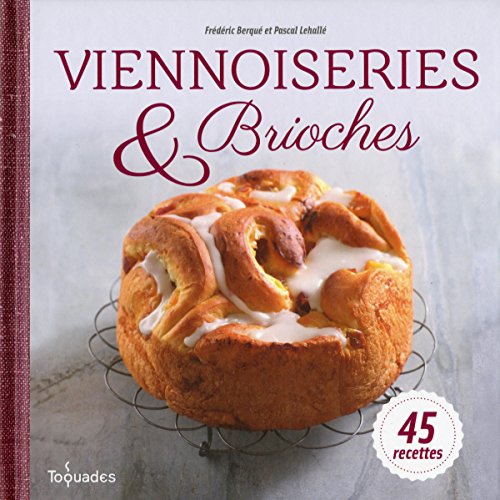 Stock image for Viennoiseries et brioches for sale by Le Monde de Kamlia