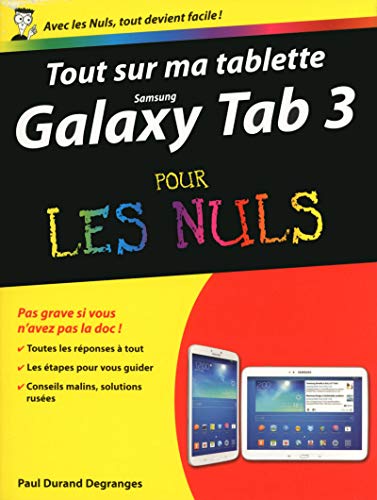 Beispielbild fr Tout sur ma tablette Samsung Galaxy Tab 3 pour les Nuls zum Verkauf von Ammareal