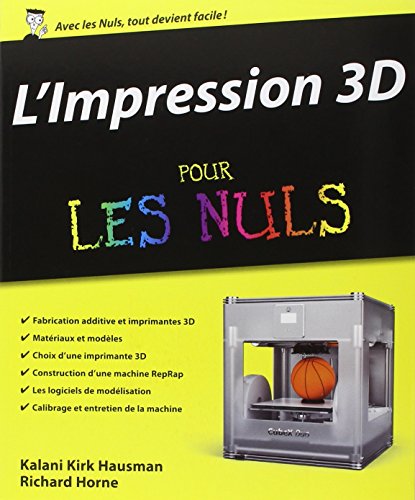 Stock image for L'impression 3D pour les Nuls for sale by Ammareal