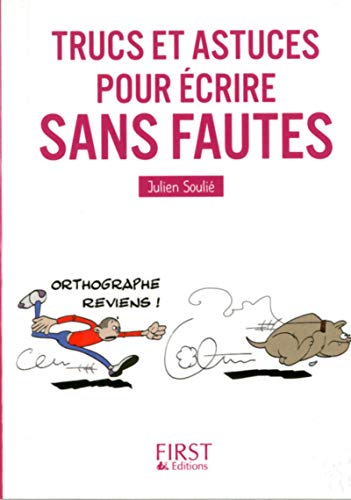 Beispielbild fr Le Petit livre de - Trucs et astuces pour  crire sans fautes zum Verkauf von WorldofBooks