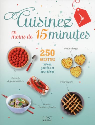 Imagen de archivo de Cuisinez en moins de 15 minutes a la venta por HPB-Ruby