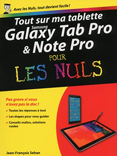 9782754064514: Tout sur ma tablette Samsung Galaxy TabPRO et NotePRO pour les Nuls