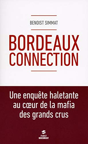 Beispielbild fr Bordeaux connection zum Verkauf von medimops