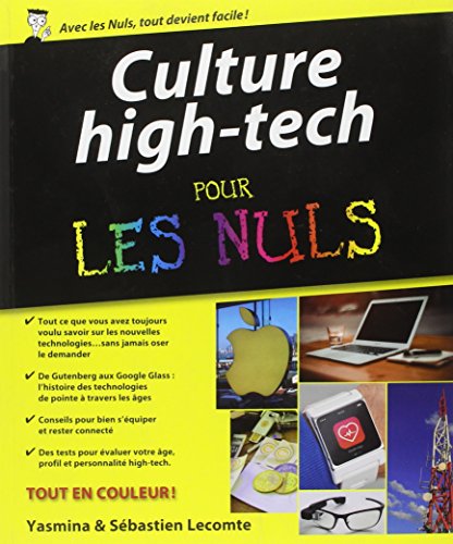 9782754066723: Culture high-tech pour les Nuls