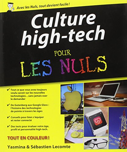Stock image for Culture "High Tech" Pour les Nuls for sale by Ammareal