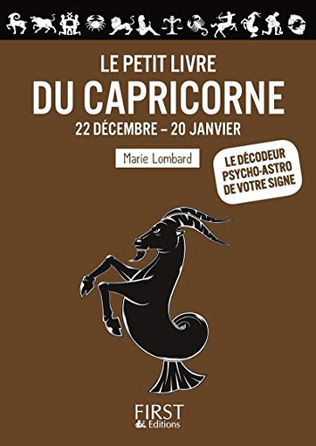 Beispielbild fr Le Petit Livre du Capricorne zum Verkauf von Ammareal
