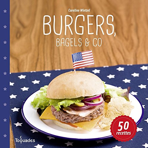 Beispielbild fr Burgers, bagels & co zum Verkauf von medimops
