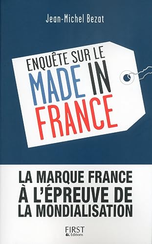 Stock image for Enqute sur le Made in France for sale by Ammareal