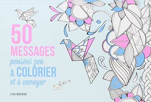 9782754069816: 50 messages anti-stress  colorier et  envoyer