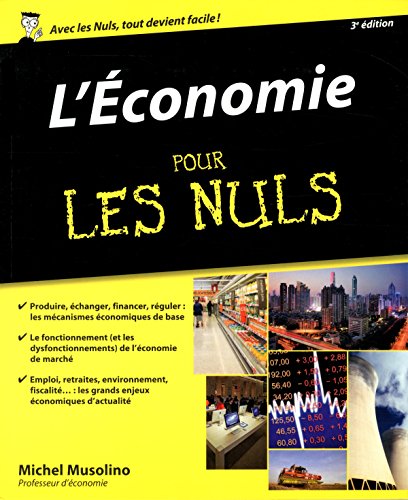 Imagen de archivo de L'conomie Pour les Nuls, 3me dition a la venta por medimops