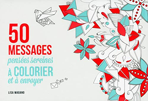 Stock image for 50 messages  colorier - pens es sereines for sale by WorldofBooks