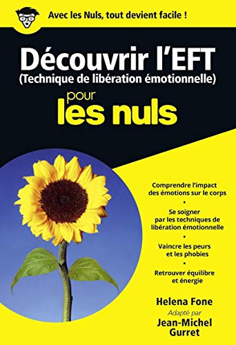 9782754072793: Dcouvrir l'EFT Poche Pour les Nuls (French Edition)
