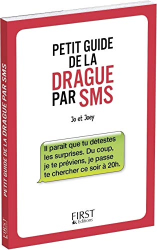 9782754074216: Petit guide de la drague par SMS