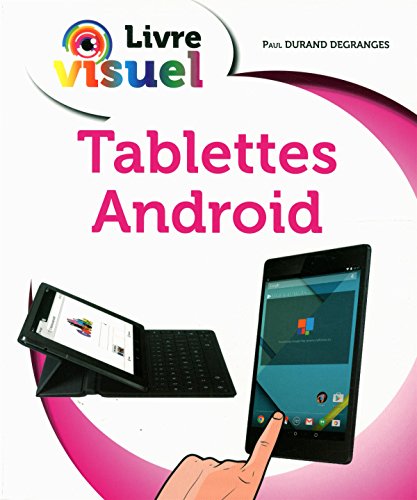 9782754074421: Livre Visuel - Tablettes Android