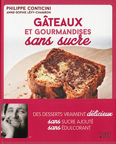 Stock image for Gteaux et gourmandises sans sucre for sale by medimops