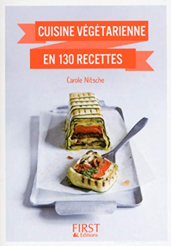 Beispielbild fr Petit Livre de - Cuisine vgtarienne en 130 recettes zum Verkauf von Ammareal