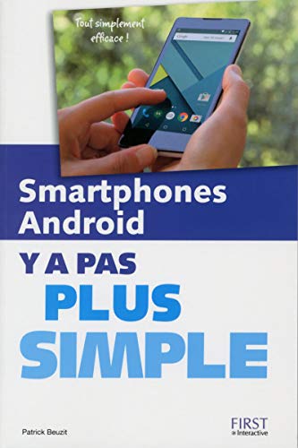 Beispielbild fr SMARTPHONES ANDROID Y A PAS PL zum Verkauf von medimops