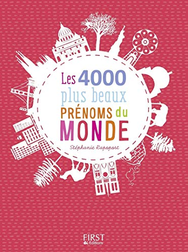 Beispielbild fr 4000 plus beaux prnoms du monde, nouvelle dition zum Verkauf von medimops