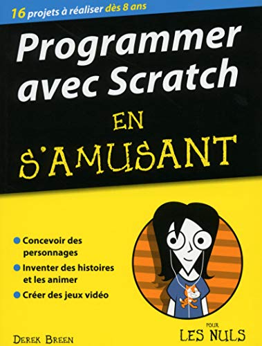 Stock image for Programmer avec Scratch pour les Nuls en s'amusant mgapoche for sale by Ammareal