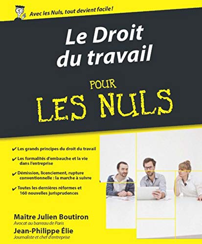 Stock image for Le Droit du travail pour les Nuls, 3e dition for sale by Ammareal