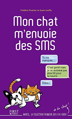 Beispielbild fr Mon chat m'envoie des SMS zum Verkauf von medimops