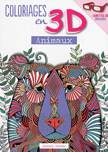 Beispielbild fr Coloriages en 3D - Animaux zum Verkauf von medimops