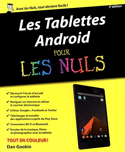 Stock image for Les Tablettes Android pour les Nuls, 3e for sale by Ammareal