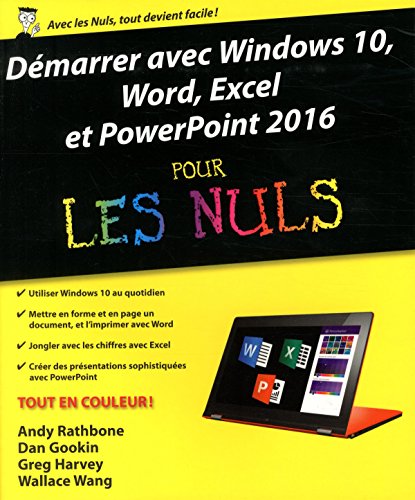 Stock image for Dmarrer avec Windows 10, Word, Excel et Powerpoint 2016 pour les Nuls for sale by Ammareal