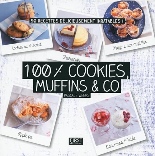 Beispielbild fr 100 % Cookies, Muffins & Co zum Verkauf von RECYCLIVRE