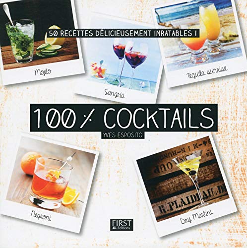 Beispielbild fr 100 % cocktails zum Verkauf von WorldofBooks