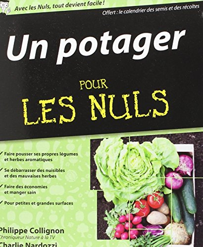 Beispielbild fr Un potager pour les Nuls zum Verkauf von medimops