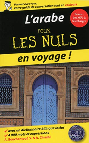 Stock image for L'arabe pour les Nuls en voyage for sale by Le Monde de Kamlia