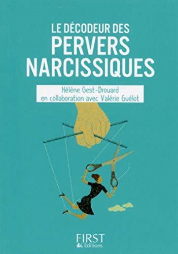 Beispielbild fr Petit Livre de - Le dcodeur des pervers narcissiques zum Verkauf von medimops