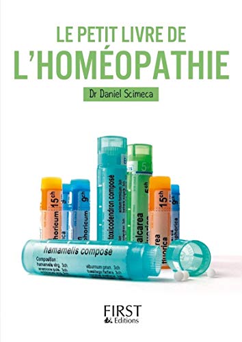 9782754087049: Le petit livre de l'homopathie