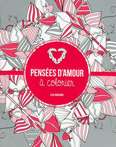 9782754087858: Penses d'amour  colorier