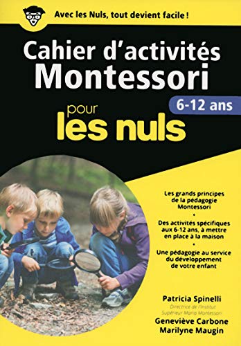 Stock image for Cahier D'activits Montessori Pour Les Nuls : 6-12 Ans for sale by RECYCLIVRE