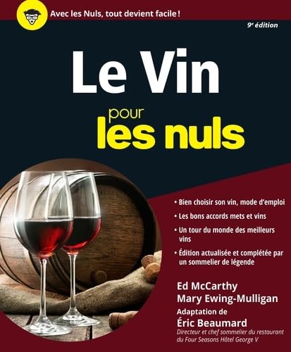 Beispielbild fr Le Vin pour les Nuls grand format, 9e dition zum Verkauf von Ammareal