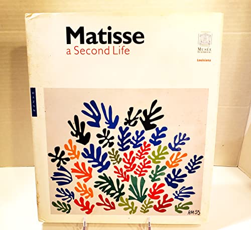 Stock image for Matisse : A Second Life for sale by Better World Books: West