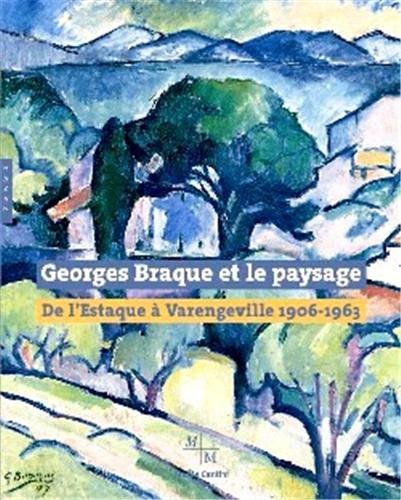 Stock image for Georges Braque et le paysage for sale by Chapitre.com : livres et presse ancienne