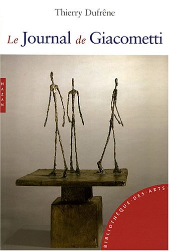 Stock image for Le Journal de Giacometti for sale by medimops