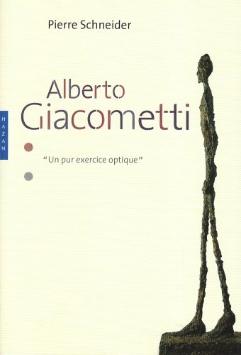Giacometti (French Edition) (9782754102339) by Pierre Schneider