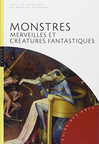 Beispielbild fr Monstres, merveilles et cratures fantastiques zum Verkauf von bookdown