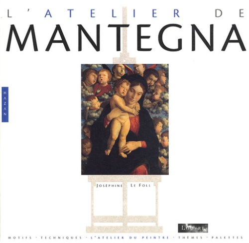 Imagen de archivo de L'Atelier de Mantegna a la venta por Ammareal