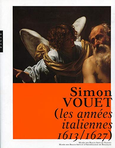 9782754103220: Simon Vouet: Les annes italiennes (1613-1627)