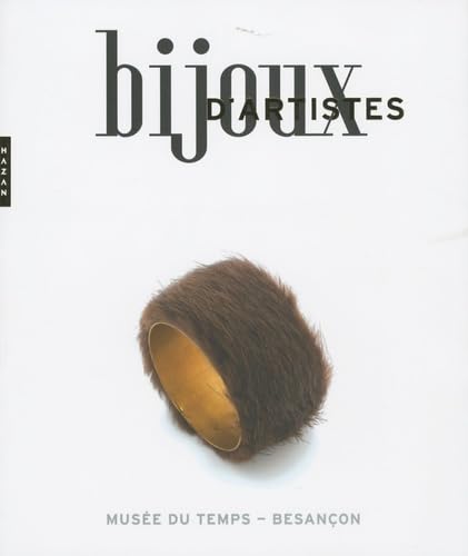 Bijoux d'artistes (French Edition) (9782754104166) by [???]