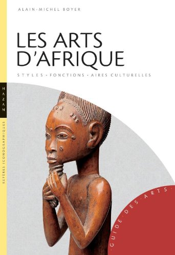 Beispielbild fr Les Arts d'Afrique zum Verkauf von medimops